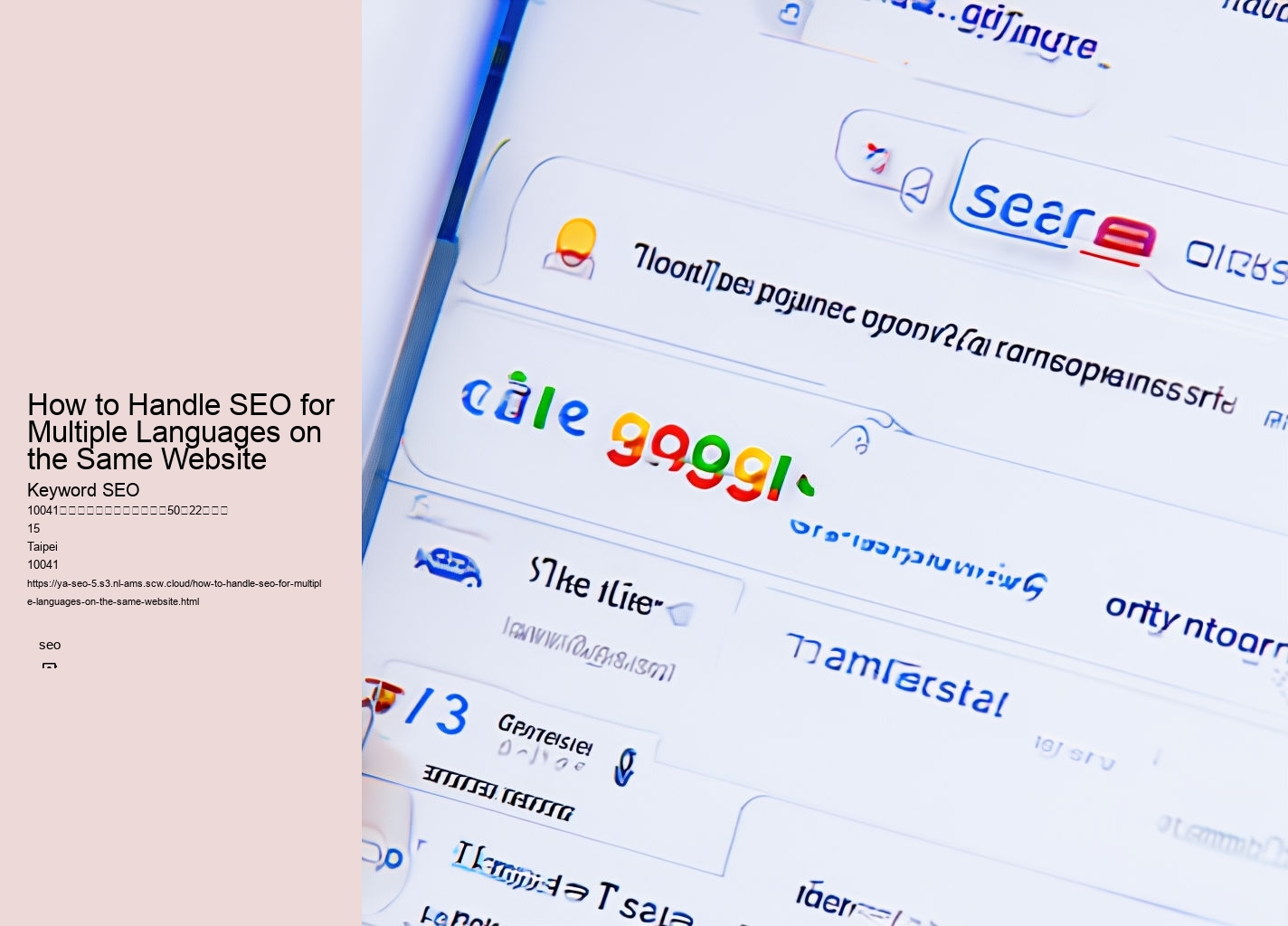 How to Handle SEO for Multiple Languages on the Same Website