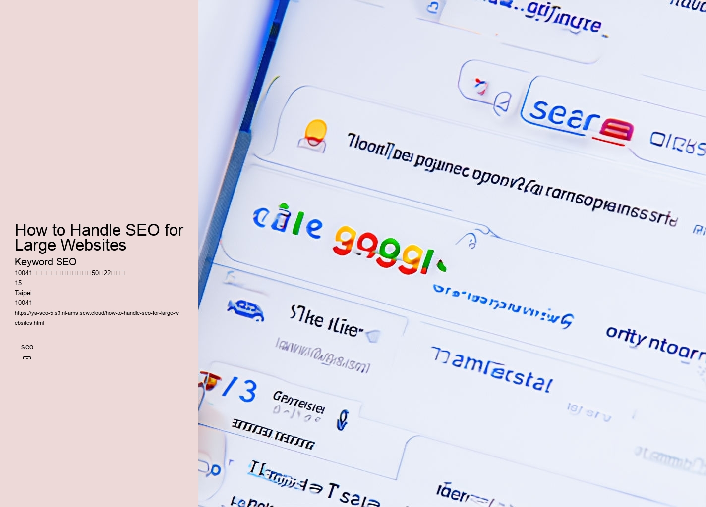 How to Handle SEO for Large Websites