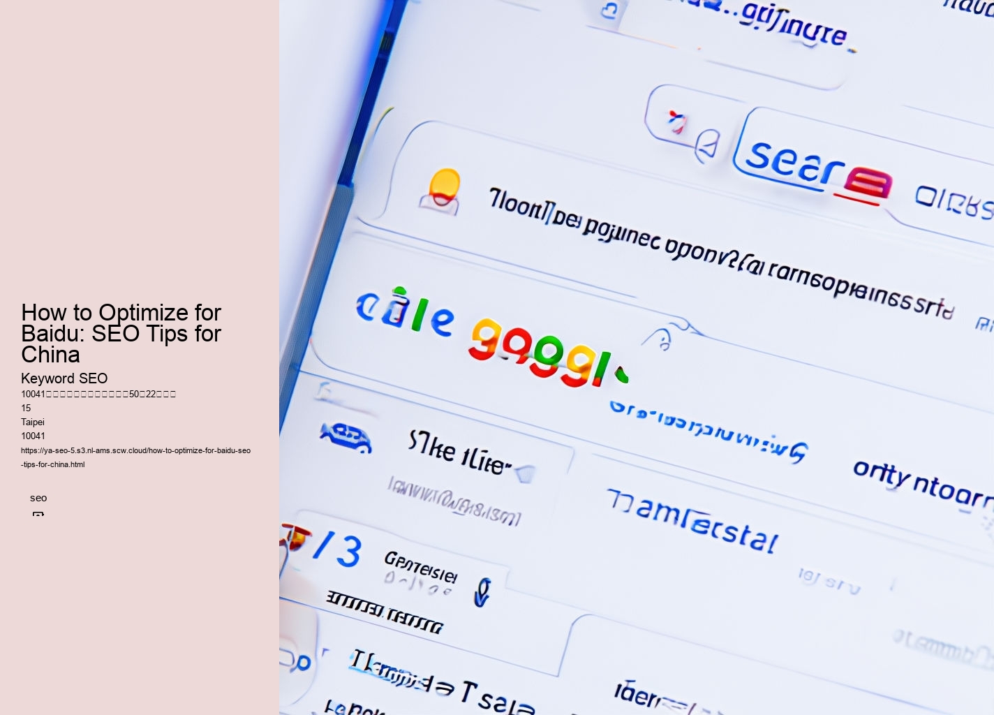 How to Optimize for Baidu: SEO Tips for China