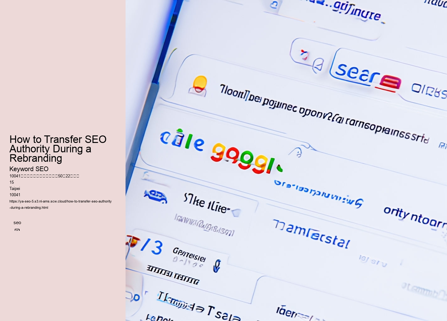 How to Transfer SEO Authority During a Rebranding