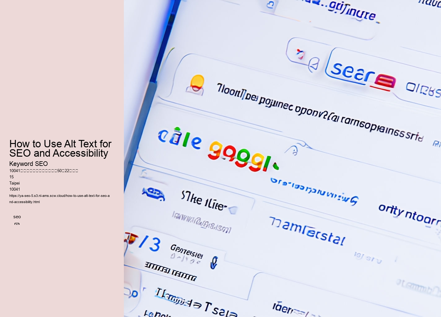 How to Use Alt Text for SEO and Accessibility