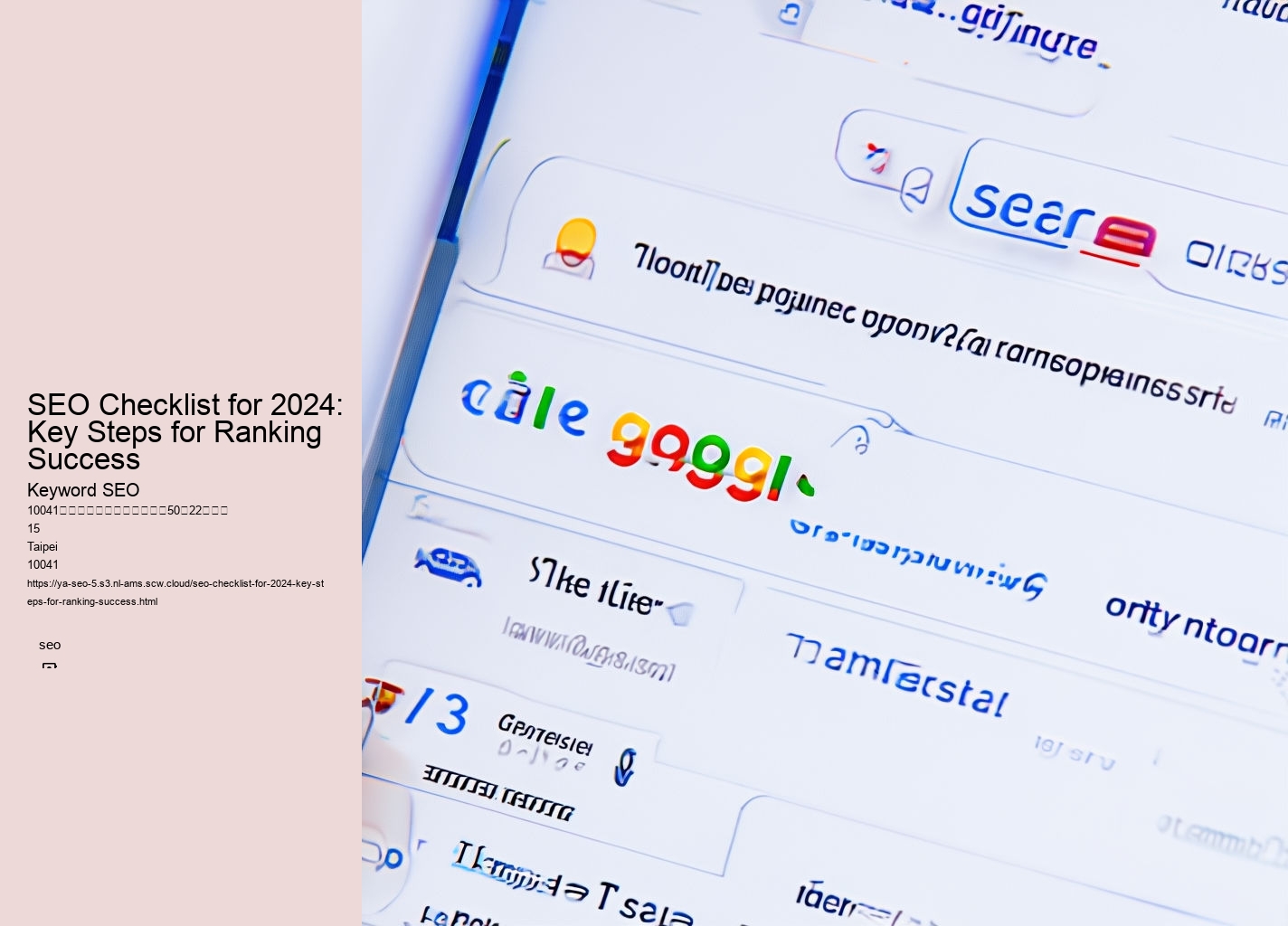 SEO Checklist for 2024: Key Steps for Ranking Success