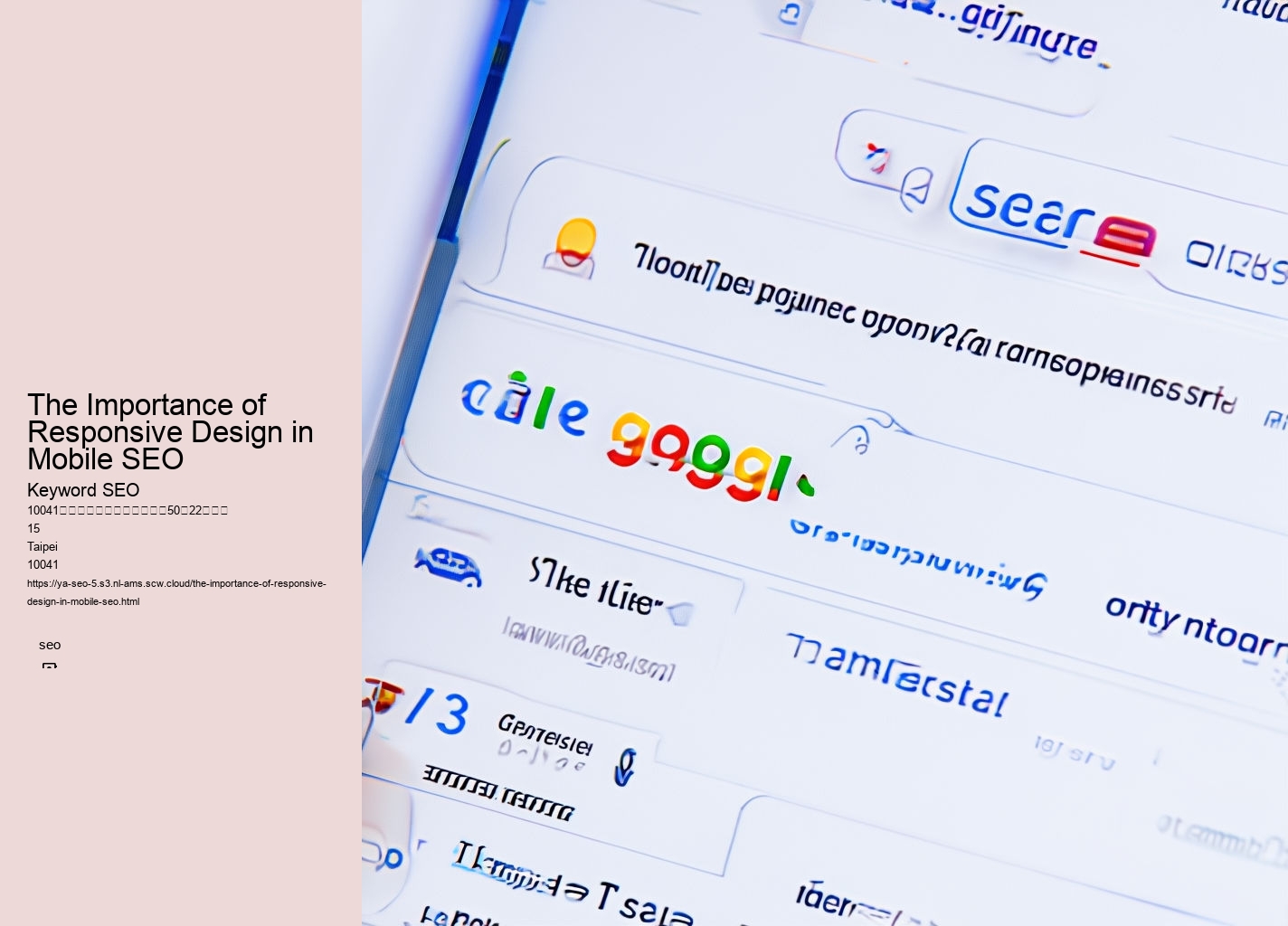 The Importance of Responsive Design in Mobile SEO