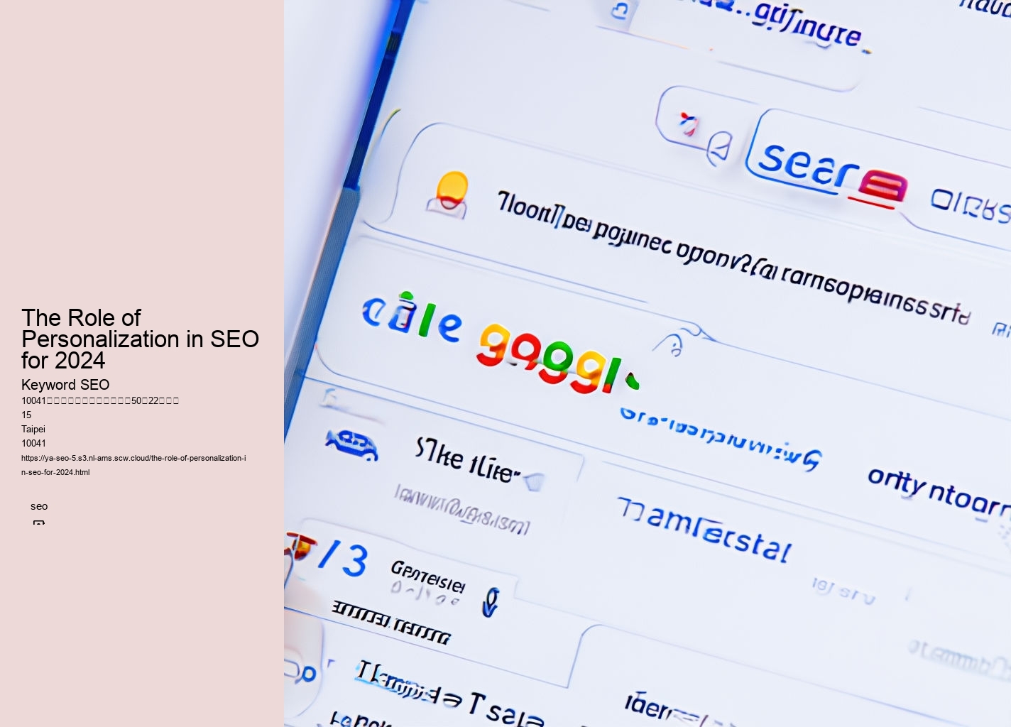 The Role of Personalization in SEO for 2024